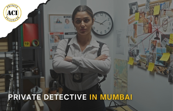 Private Detective in Mumbai